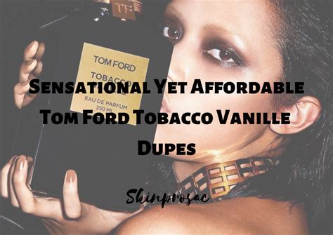 tom ford tobacco dupes